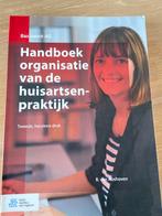 Handboek Organisatie van de Huisartsenpraktijk, Boeken, Studieboeken en Cursussen, Ophalen of Verzenden, Gelezen, MBO