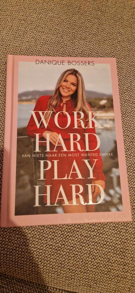 Danique Bossers - Work hard, play hard, Boeken, Mode, Zo goed als nieuw, Mode algemeen, Ophalen of Verzenden