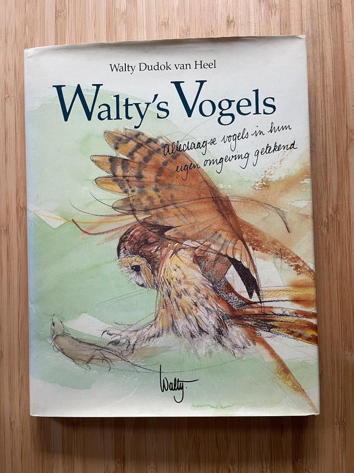 Walty's vogels Walty Dudok van Heel, Boeken, Dieren en Huisdieren, Gelezen, Vogels, Ophalen of Verzenden