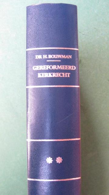 H. Bouwman - Gereformeerd Kerkrecht deel 2 beschikbaar voor biedingen