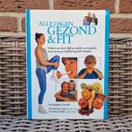 NIEUW! Alle dagen gezond & fit - leefstijl afvallen dieet, Ophalen of Verzenden, Nieuw, Gezondheid en Conditie
