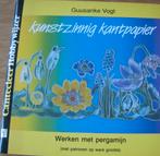 Guusanke Vogt - Kunstzinnig kantpapier -werken met pergamijn, Ophalen of Verzenden, Zo goed als nieuw, Overige onderwerpen, Guusanke Vogt