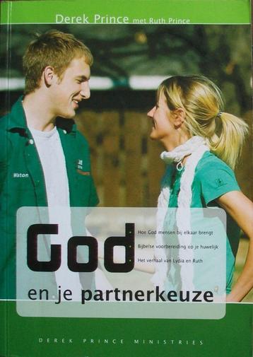 Derek Prince en Ruth Prince - God en je partnerkeuze beschikbaar voor biedingen