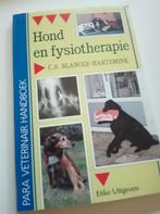 C.A. Blancke-Hartemink - Hond en fysiotherapie, Boeken, Dieren en Huisdieren, Ophalen of Verzenden, C.A. Blancke-Hartemink, Zo goed als nieuw