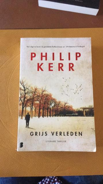 Philip Kerr - Grijs verleden beschikbaar voor biedingen