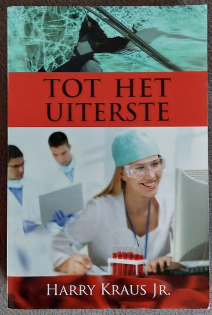 Harry Kraus jr. - Tot het uiterste, Boeken, Romans, Zo goed als nieuw, Ophalen of Verzenden