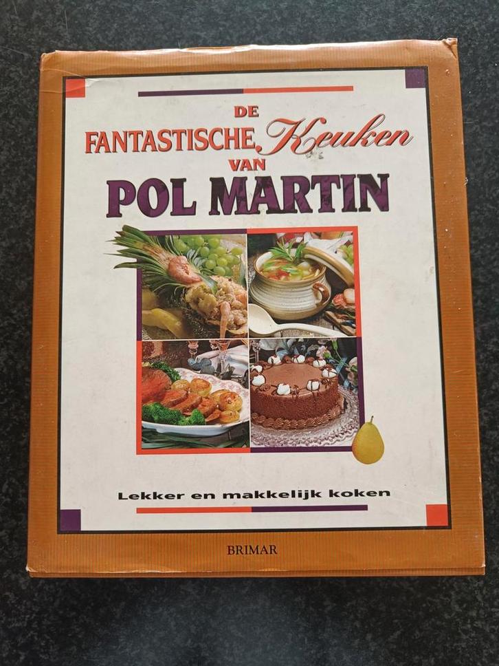 De Fantastische Keuken van Pol Martin, Boeken, Kookboeken, Gelezen, Voorgerechten en Soepen, Hoofdgerechten, Tapas, Hapjes en Dim Sum