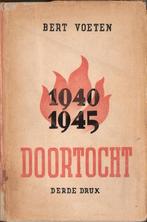 Doortocht 1940-1945-Bert Voeten (Oorlogsdagboek)ookVERZENDEN, Ophalen, Overige soorten, Nederland, Boek of Tijdschrift