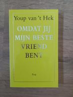 Boek Youp van 't Hek - Omdat jij mijn beste vriend bent, Ophalen of Verzenden, Gelezen, Youp van 't Hek