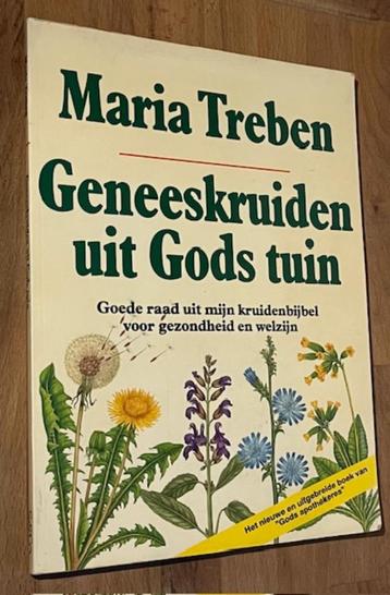 Maria Treben, Geneeskruiden uit Gods tuin. Schuyt & co. 1987 beschikbaar voor biedingen