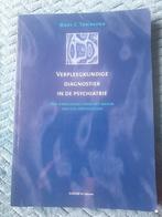 Verpleegkundige diagnostiek in de psychiatrie, Boeken, Ophalen of Verzenden, Zo goed als nieuw, M.C. Townsend