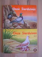 Onze sierduiven  duiven, Verzenden, Zo goed als nieuw