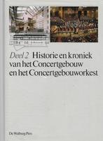 Deel 2 Historie en kroniek van het Concertgebouw en het conc, Architectuur algemeen, Ophalen of Verzenden, Zo goed als nieuw