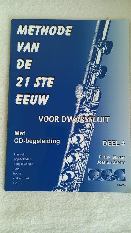Methode van de 21e eeuw deel 4 - Dwarsfluit, Muziek en Instrumenten, Bladmuziek, Gebruikt, Les of Cursus, Klassiek, Dwarsfluit of Piccolo