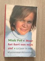 Miek Pot - Naar het hart van mijn ziel, Ophalen of Verzenden, Zo goed als nieuw, Miek Pot