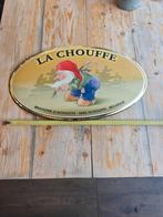 La Chouffe metalen bord, Ophalen of Verzenden, Zo goed als nieuw