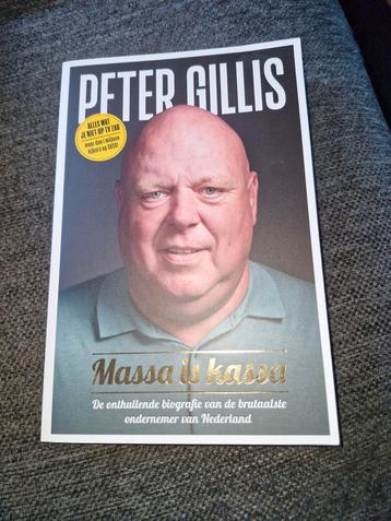 Peter Gillis - Massa is Kassa Biografie beschikbaar voor biedingen