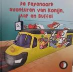 Eus Roovers: De Feyenoord avonturen van konijn, aap en buffe, Boeken, Ophalen of Verzenden, Zo goed als nieuw, Eus Roovers, Fictie algemeen