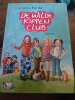 De wilde kippen club - Cornelia Funke, Ophalen of Verzenden, Zo goed als nieuw