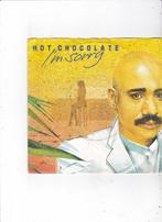 Single Hot Chocolate - I'm sorry, Cd's en Dvd's, Vinyl Singles, Ophalen of Verzenden, Zo goed als nieuw, Dance