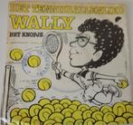 Wally > Het tennisballenlied, Gebruikt, 7 inch, Single, Ophalen of Verzenden