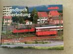 Handboek bovenleiding Marklin C-rail, Hobby en Vrije tijd, Modeltreinen | H0, Verzenden, Zo goed als nieuw, Wisselstroom, Märklin