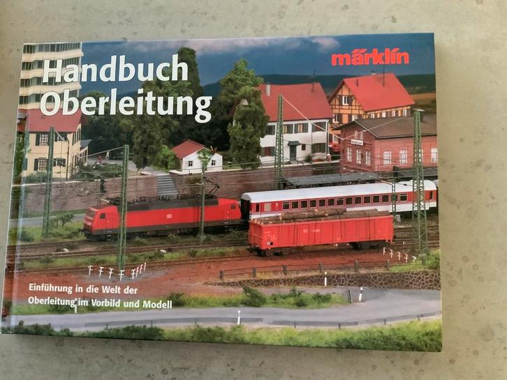 Handboek bovenleiding Marklin C-rail, Hobby en Vrije tijd, Modeltreinen | H0, Zo goed als nieuw, Wisselstroom, Märklin, Verzenden