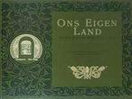 Facsimile 1908 - Ons eigen land rond de eeuwwisseling, Antiek en Kunst, Ophalen of Verzenden, ANWB