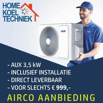 Actie! AUX 3.5 kW Airco – voor 999 euro incl. montage beschikbaar voor biedingen