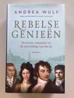 Andrea Wulf: Rebelse genieen (gebonden), Ophalen of Verzenden, Europa