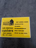 3297 Sticker Cafe Feestzaal Custers - Hout Blerick, Ophalen of Verzenden
