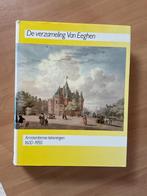 De verzameling Van Eeghen. (1998 ), Ophalen of Verzenden, Zo goed als nieuw, Schilder- en Tekenkunst