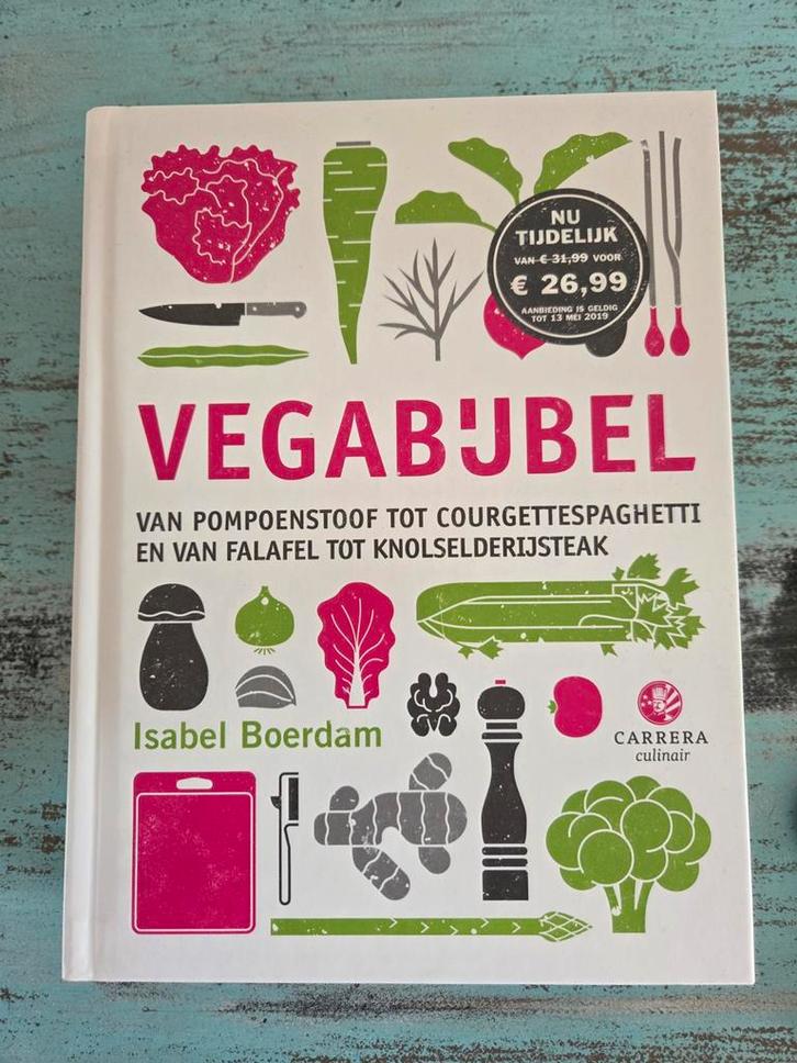 Vegabijbel - Isabel Boerdam, Boeken, Kookboeken, Nieuw, Voorgerechten en Soepen, Hoofdgerechten, Tapas, Hapjes en Dim Sum, Taart, Gebak en Desserts