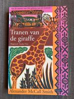 Tranen van de Giraffe - Alexander McCall Smith, Boeken, Ophalen of Verzenden, Zo goed als nieuw