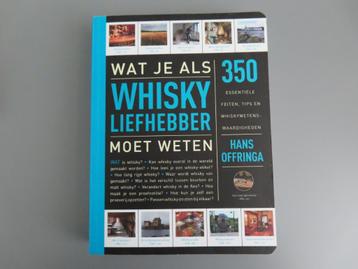 Wat je als whiskyliefhebber moet weten - Hans Offringa beschikbaar voor biedingen