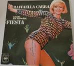 Raffaella Carra > Fiesta, Gebruikt, 7 inch, Single, Ophalen of Verzenden