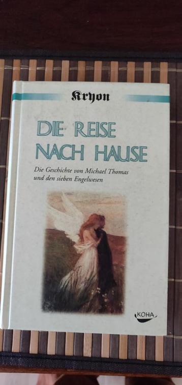 Lee Carroll ( Kryon )- De reis naar huis (nieuwstaat)(duits) beschikbaar voor biedingen