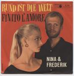 Single van Nina & Frederik uit 1964, Cd's en Dvd's, Vinyl Singles, Ophalen of Verzenden, Gebruikt, Pop
