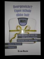 overgewicht eigen schuld dikke bult- ed van heijzen Respect!, Ophalen of Verzenden, Zo goed als nieuw, Dieet en Voeding