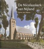 De Nicolaaskerk van Nijland - Sytse ten Hove Bornmeer 2014., Verzenden, 20e eeuw of later, Zo goed als nieuw