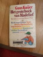 Guus Kuijer - Het grote boek van Madelief, Ophalen of Verzenden, Zo goed als nieuw, Guus Kuijer