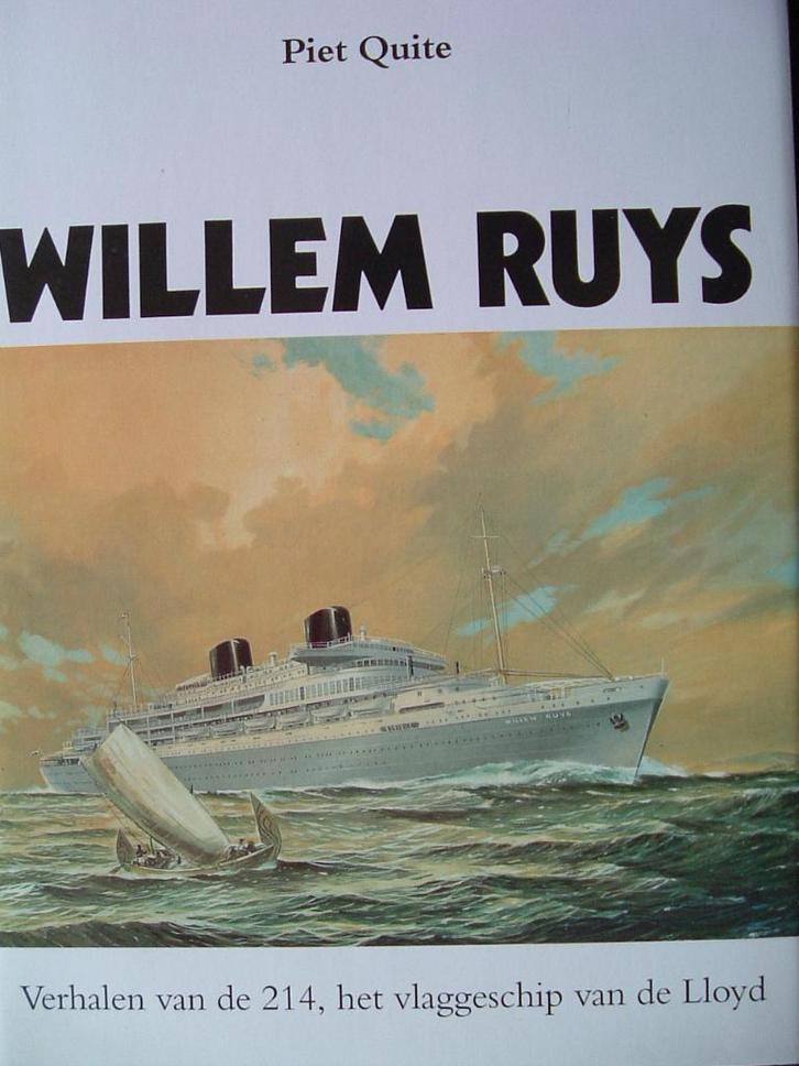 Willem Ruys. Verhalen van het vlaggenschip van de Lloyd., Verzamelen, Scheepvaart, Zo goed als nieuw, Boek of Tijdschrift, Motorboot