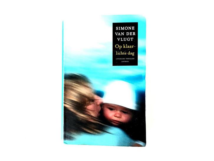 Simone van der Vlugt - Op Klaarlichte Dag, Boeken, Thrillers, Zo goed als nieuw, Ophalen of Verzenden