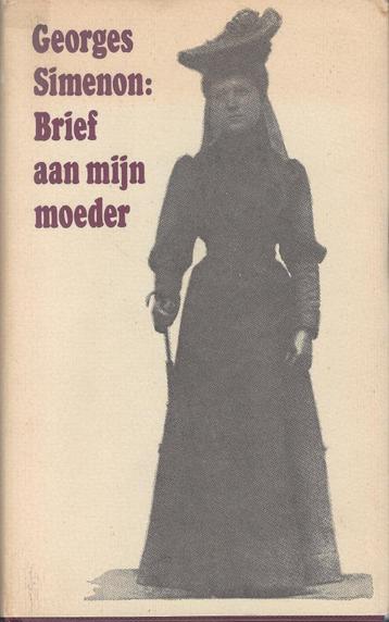 Georges Simenon-BRIEF AAN MIJN MOEDER-1.Druk 1975-Biografie beschikbaar voor biedingen
