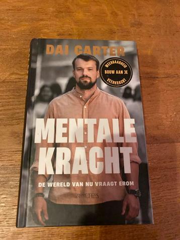 Mentale Kracht - Dai Carter beschikbaar voor biedingen