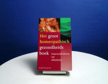 Het groot homeopathisch gezondheidsboek beschikbaar voor biedingen