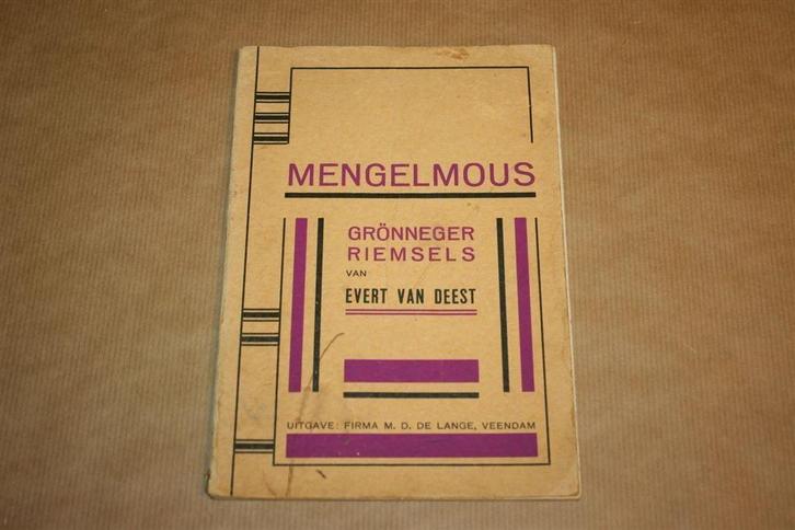 Mengelmous - Grönneger riemsels - Evert van Deest 1936, Boeken, Geschiedenis | Stad en Regio, Gelezen, Ophalen of Verzenden