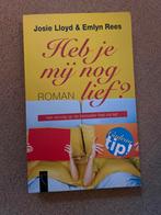 Heb je mij nog lief? - Josie Lloyd & Emlyn Rees, Ophalen of Verzenden, Zo goed als nieuw, Nederland