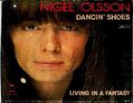 Nigel olsson - dancin shoes, Pop, Gebruikt, Ophalen of Verzenden, 7 inch
