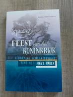 Ronald Westerbeek - Feest van het Koninkrijk, Christendom | Protestants, Ophalen of Verzenden, Zo goed als nieuw, Ronald Westerbeek